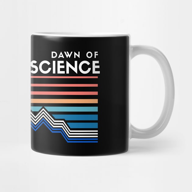 Dawn of Data Science by Peachy T-Shirts